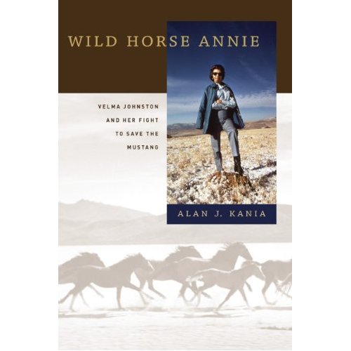 The Biography 171 Wild Horse Annie